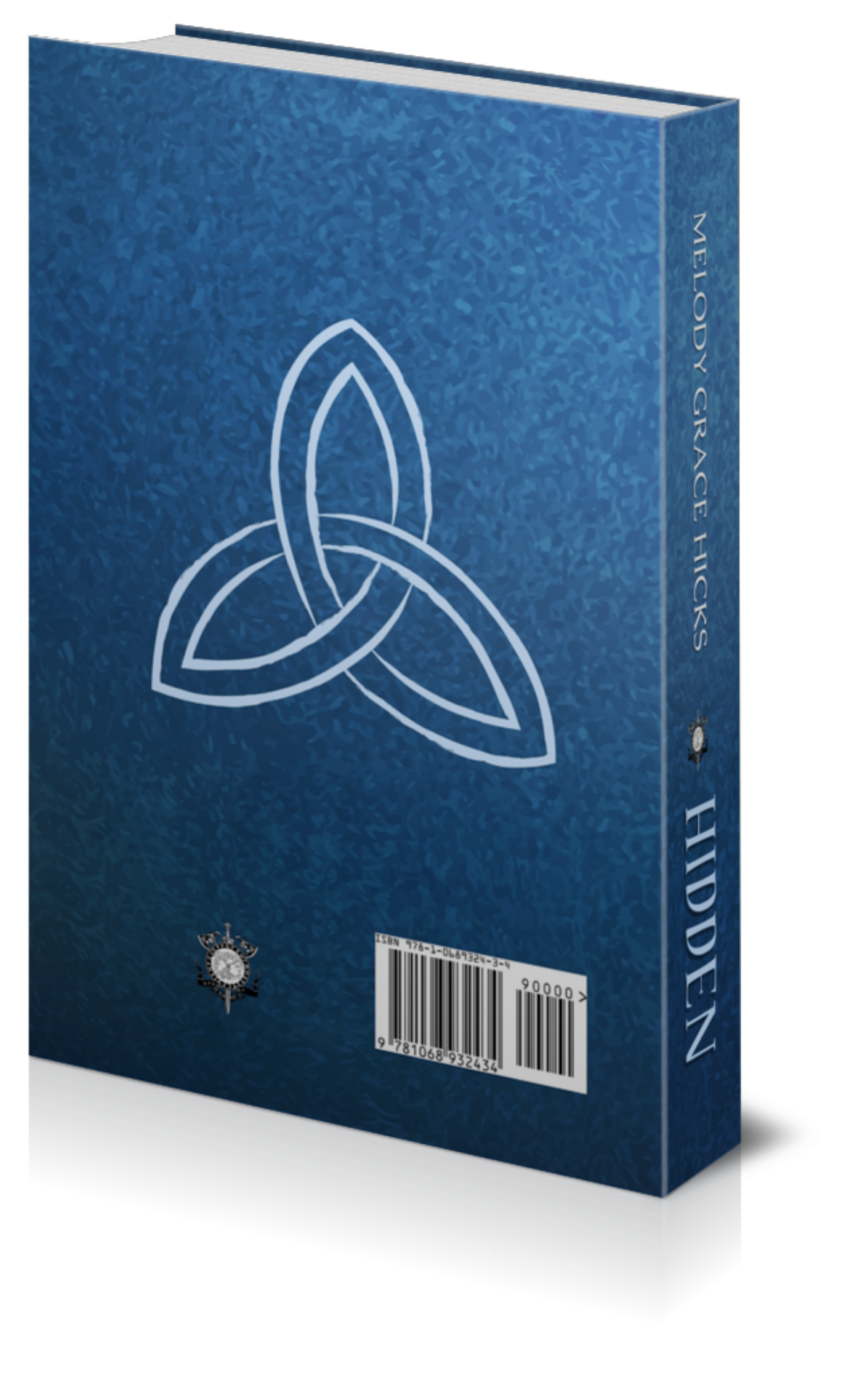 Hidden - Triquetra Prophecy Book One: Gods Among Us (Hardcover)