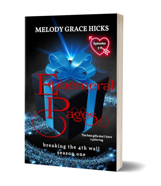 Ephemeral Pages - Episodes 5-8 Breaking the 4th Wall Compilation (Paperback)
