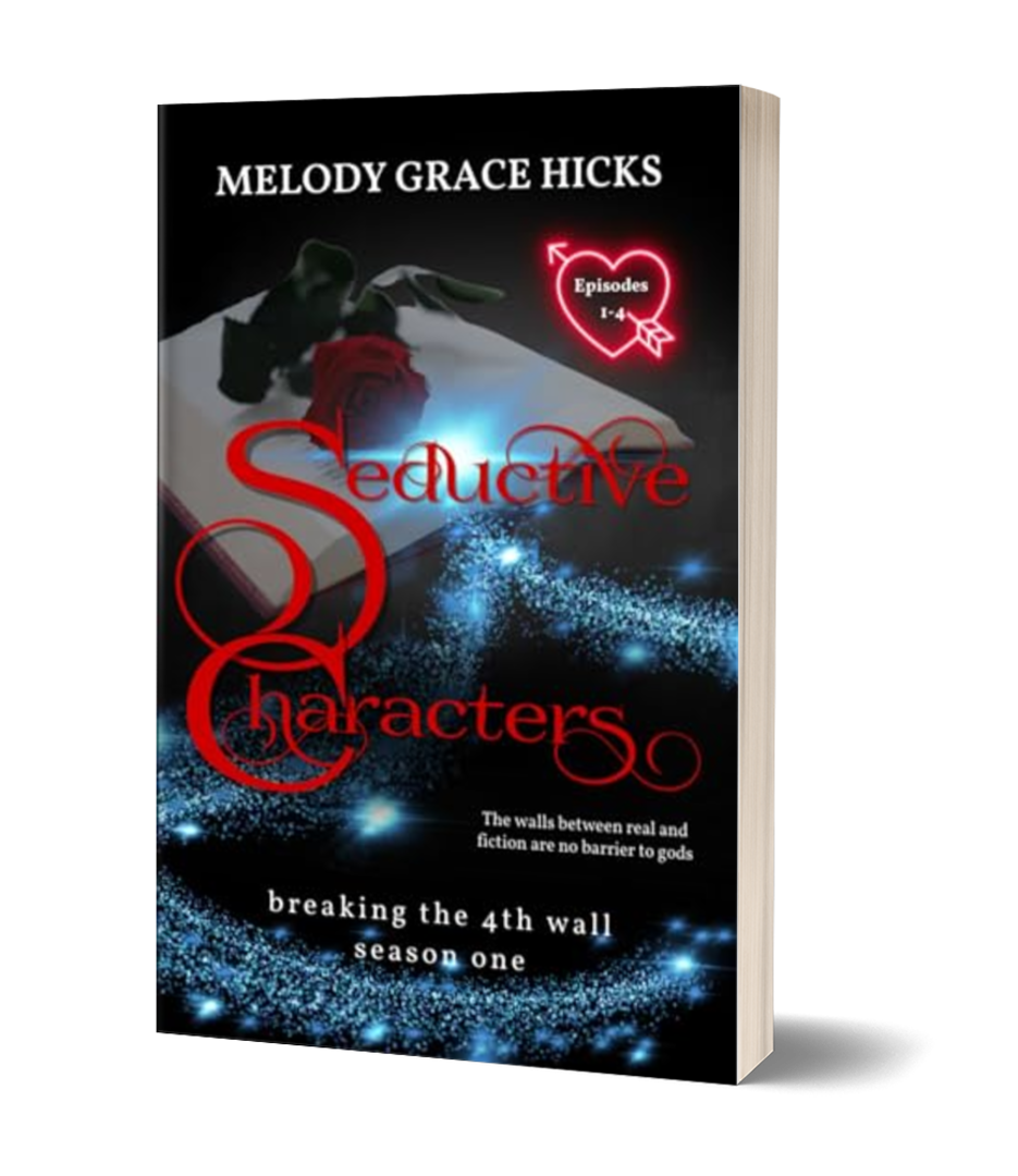Seductive Characters - Episodes 1-4 Breaking the 4th Wall Compilation (Paperback)