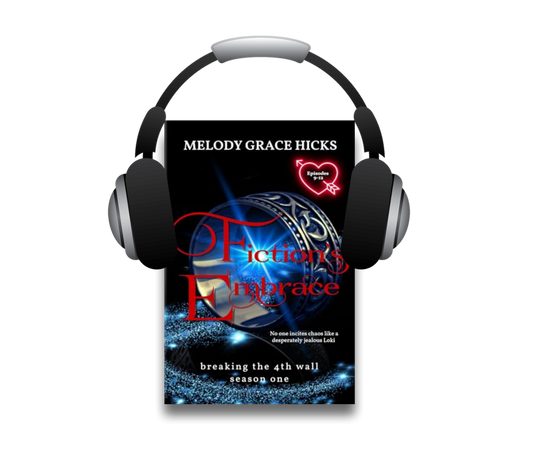 Fiction's Embrace - Episodes 9-12 Breaking the 4th Wall Compilation (Audiobook)