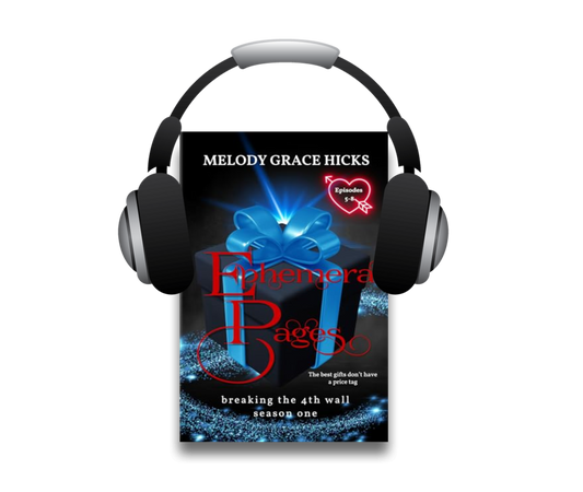 Ephemeral Pages - Episodes 5-8 Breaking the 4th Wall Compilation (Audiobook)