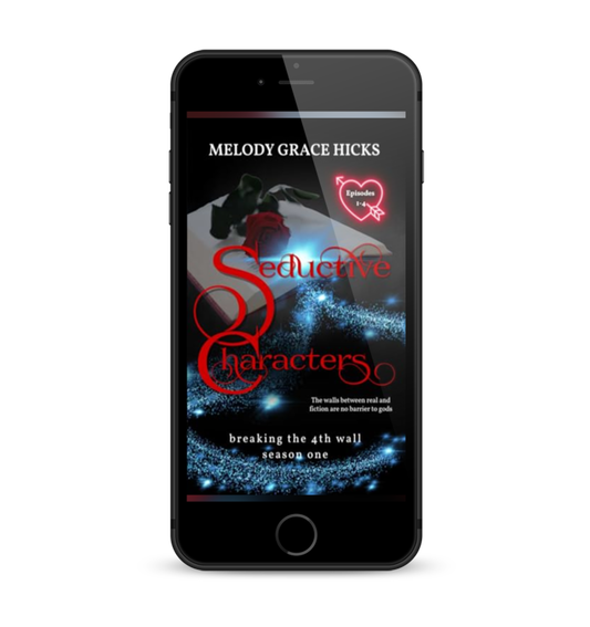 Seductive Characters - Episodes 1-4 Breaking the 4th Wall Compilation (ebook)