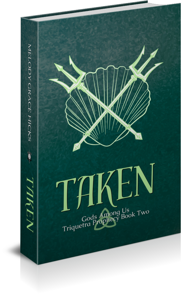 Taken - Triquetra Prophecy Book Two: Gods Among Us (Hardcover)