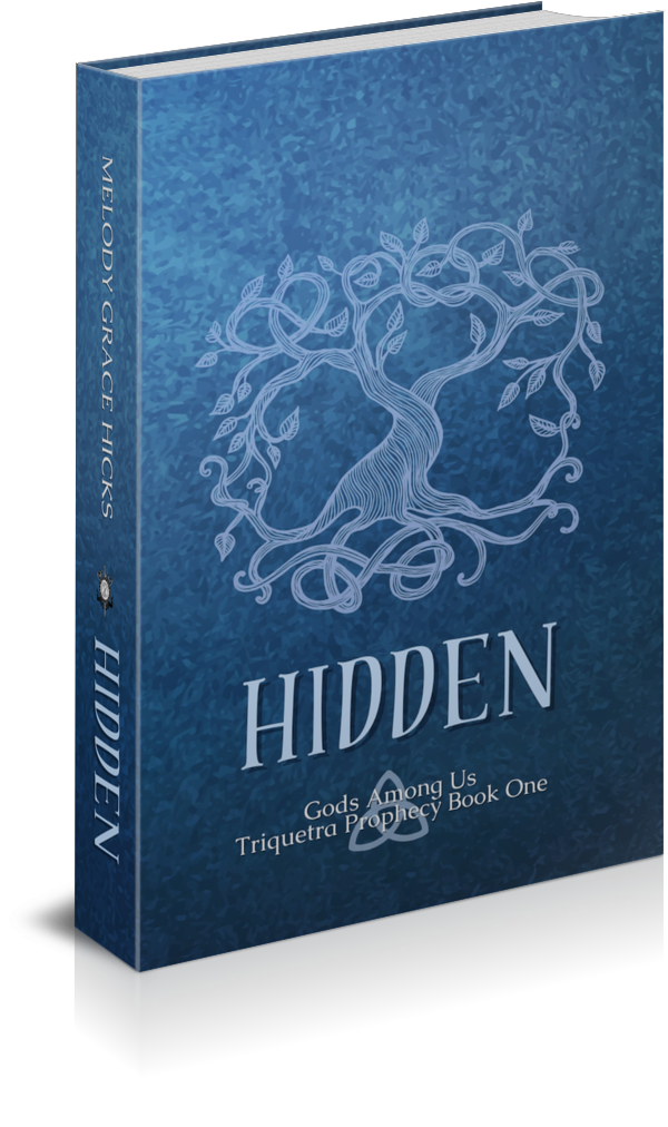 Hidden - Triquetra Prophecy Book One: Gods Among Us (Hardcover)